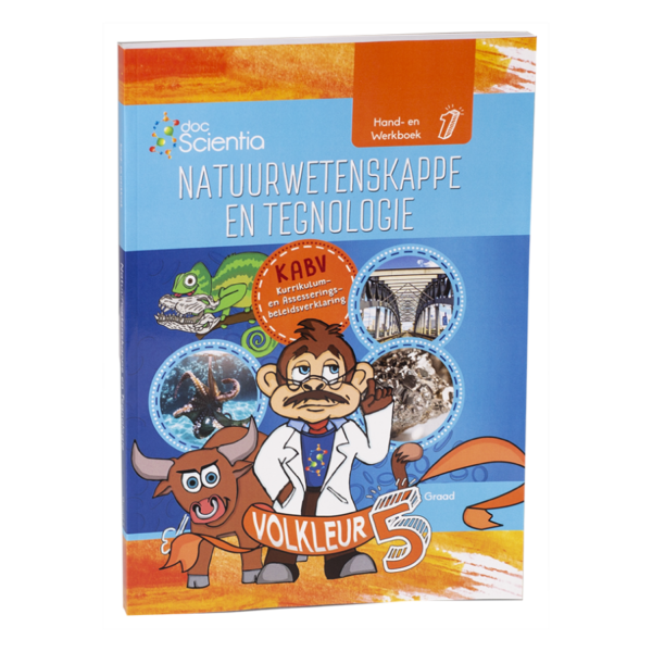 Graad 5 Hand- en Werkboek Boek 1 Natuurwetenskappe en Tegnologie Volkleur