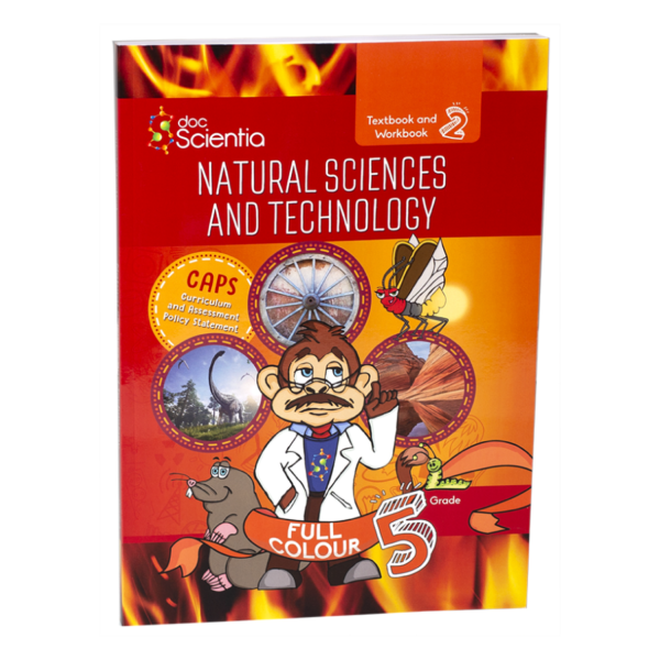 Grade 5 Textbook and Workbook Book 2 Natural Sciences and Technology Full Colour
