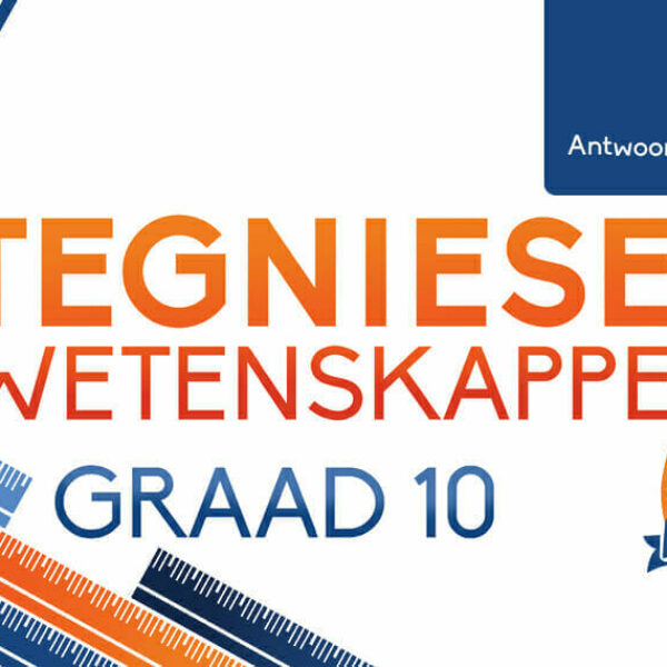 Graad 10 Tegniese Wetenskappe Antwoordboek eBoek