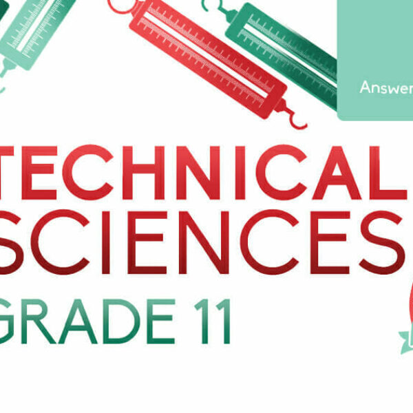 Grade 11 Technical Sciences Answer Book eBook