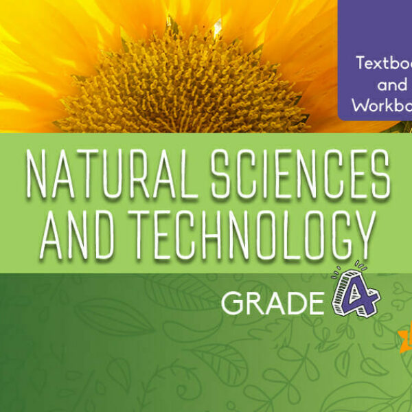 Grade 4 Textbook and Workbook Book 1 Natural Sciences and Technology eBook