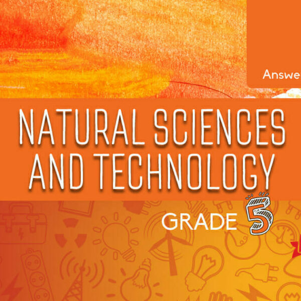 Grade 5 Answer Book Natural Sciences and Technology eBook