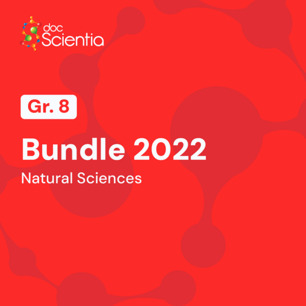 Grade 8 Natural Sciences Bundle 2022