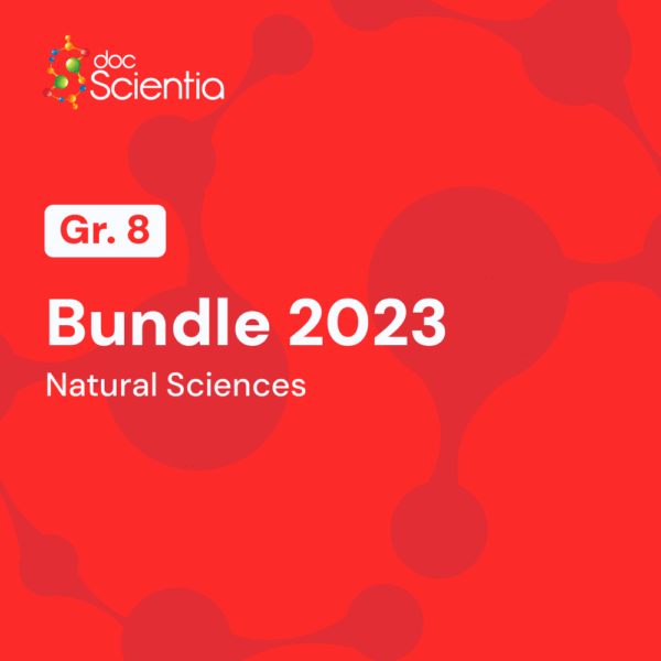 Grade 8 Natural Sciences Bundle 2023
